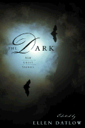 The Dark - Datlow, Ellen (Editor)