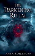 The Darkening Ritual