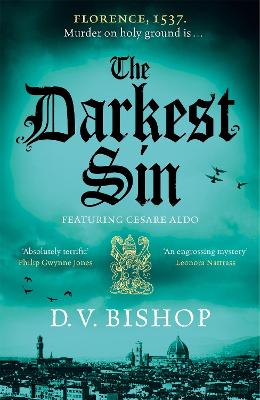 The Darkest Sin: Winner of the CWA Historical Dagger 2023 - Bishop, D. V.