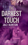 The Darkest Touch