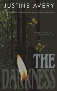The Darkness: A Short Tale of Uncommon Daring & Ultimate Defiance