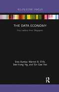 The Data Economy: Implications from Singapore