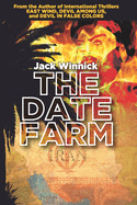 The Date Farm: Lara and Uri: Book 4