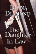 The Daughter-In-Law - Diamond, Diana