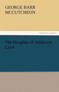 The Daughter of Anderson Crow