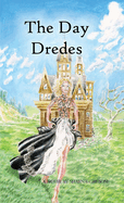 The Day Dredes