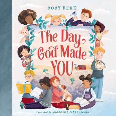 The Day God Made You - Feek, Rory