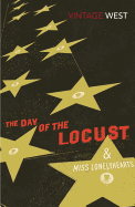The Day of the Locust and Miss Lonelyhearts