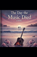 The Day the Music Died