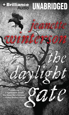 The Daylight Gate - Winterson, Jeanette, and Barber, Nicola (Read by)