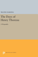 The Days of Henry Thoreau: A Biography