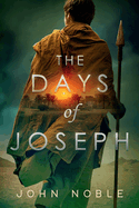 The Days of Joseph