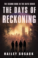 The Days of Reckoning