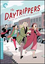 The Daytrippers - Greg Mottola