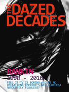The Dazed Decades: Rankin: 1990-2016