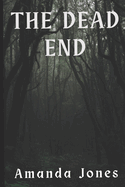 The Dead End