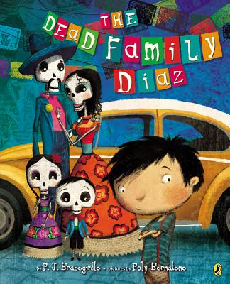 The Dead Family Diaz - Bracegirdle, P J