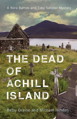The Dead of Achill Island - Draine, Betsy, and Hinden, Michael