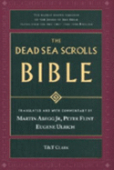 The Dead Sea Scrolls Bible - Abegg, Martin G, and Flint, Peter, and Ulrich, Eugene