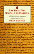The Dead Sea Scrolls in English: Revised and Extended Fourth Edition