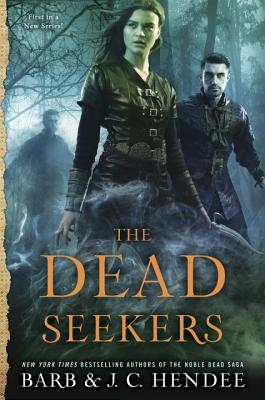 The Dead Seekers - Hendee, Barb, and Hendee, J C