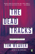 The Dead Tracks: A David Raker Mystery