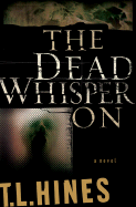 The Dead Whisper on
