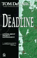 The Deadline: A Novel about Project Management - DeMarco, Tom