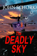 The Deadly Sky