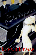 The Dearly Departed - Lipman, Elinor