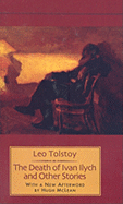 The Death of Ivan Ilych and Other Stories