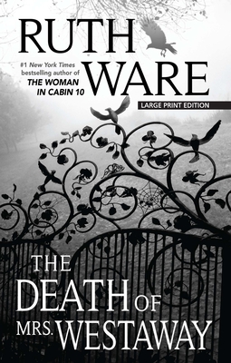 The Death of Mrs. Westaway - Ware, Ruth