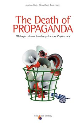The Death of Propaganda - Best, Michael, and Winch, Jonathan, and Hoskin, David