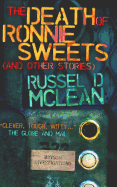 The Death of Ronnie Sweets (and Other Stories)