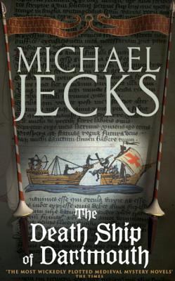 The Death Ship of Dartmouth - Jecks, Michael