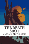 The Death Shot