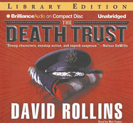 The Death Trust - Rollins, David, and Foster, Mel (Read by)