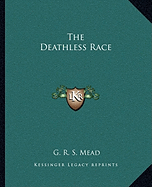 The Deathless Race