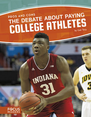 The Debate about Paying College Athletes - Terp, Gail