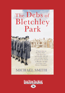 The Debs of Bletchley Park: And Other Stories