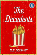 The Decadents