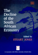 The Decline of the South African Economy