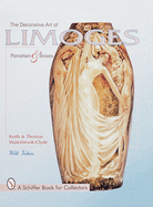 The Decorative Art of Limoges Porcelain and Boxes
