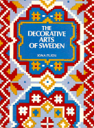 The Decorative Arts of Sweden - Plath, Iona