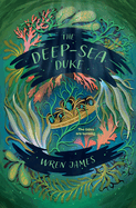 The Deep-Sea Duke