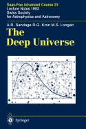 The Deep Universe: Saas-Fee Advanced Course 23. Lecture Notes 1993. Swiss Society for Astrophysics and Astronomy