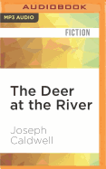 The Deer at the River
