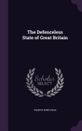 The Defenceless State of Great Britain