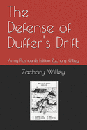 The Defense of Duffer's Drift: Army Flashcards Edition Zachary Willey
