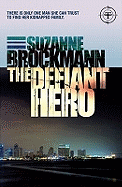 The Defiant Hero: Troubleshooters 2